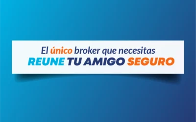 REUNE: el único broker de seguros y fianzas que necesitas