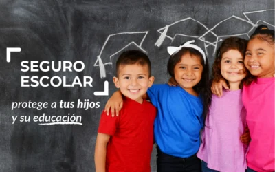 Seguro escolar: protege a tus hijos y su educación