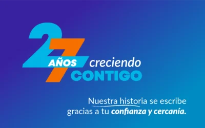 27 años creciendo contigo